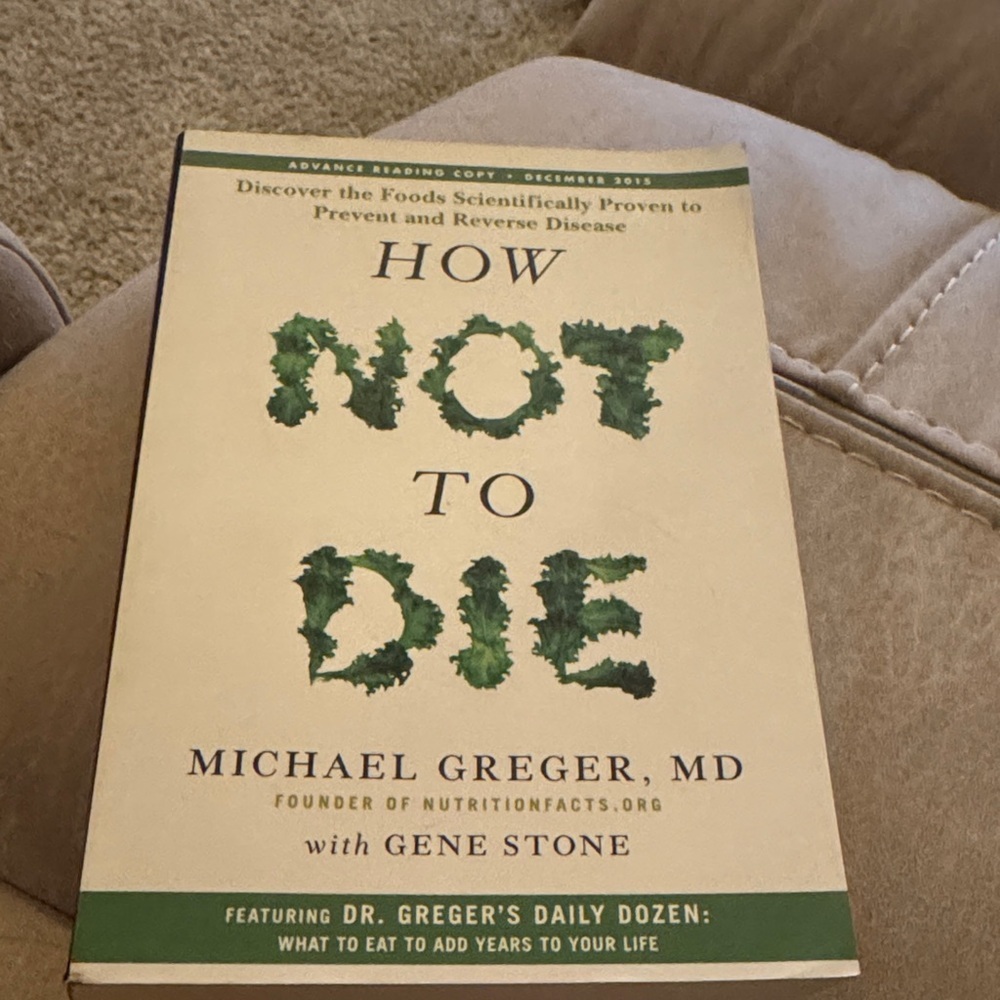How Not to Die by Michael Greger PB Book Advanced Reading Copy EUC
